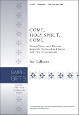 Come, Holy Spirit, Come Unison choral sheet music cover